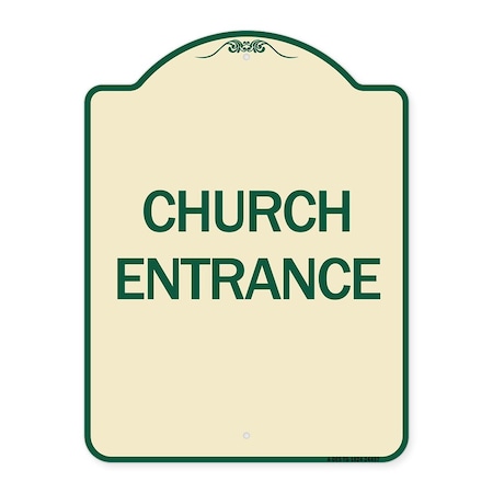 Designer Series Church Entrance, Tan & Green Heavy-Gauge Aluminum Architectural Sign